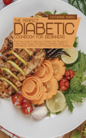 The Perfect Diabetic Cookbook For Beginners