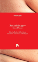 Bariatric Surgery: Past and Present