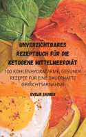 Unverzichtbares Rezeptbuch Für Die Ketogene Mittelmeerdiät