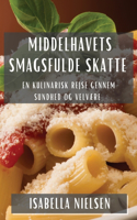 Middelhavets Smagsfulde Skatte