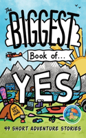 Biggest Book of Yes