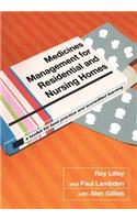 Medicines Management for Residential and Nursing Homes