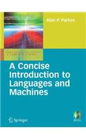 A Concise Introduction to Languages and Machines: (Undergraduate Topics in Computer Science)