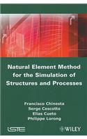 Natural Element Method for the Simulation of Structures and Processes
