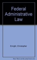 Federal Administrative Law