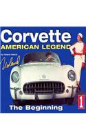 Corvette American Legend Vol. 1: The Beginning
