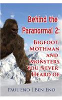 Behind the Paranormal