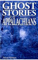 Ghost Stories of the Appalachians