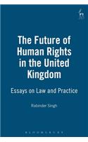 Future of Human Rights in the United Kingdom