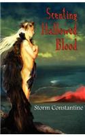 Scenting Hallowed Blood