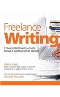 Freelance Writing: Straightforward Advice from a Woman Who Knows