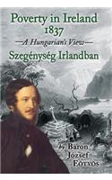 Poverty in Ireland 1837: Szegénység Irlandban