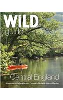 Wild Guide Central England