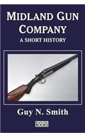 Midland Gun Company - A Short History