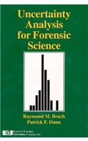 Uncertainty in Forensic Analysis