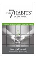 The 7 Habits on the Inside