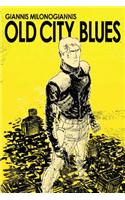 Old City Blues, Volume 01