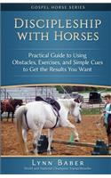 Discipleship With Horses
