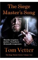 Siege Master's Song