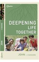 John (Deepening Life Together) 2nd Edition