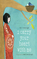 I Carry Your Heart with Me: (English)