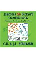 Jameson's BIG Backyard Coloring Book