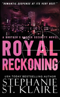 Royal Reckoning