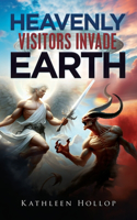Heavenly Visitors Invade Earth