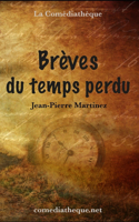 Brèves du temps perdu