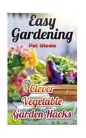 Easy Gardening