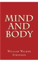 Mind and Body