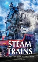 Steam Trains Pocket Monthly Planner 2018: 16 Month Calendar