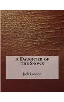 A Daughter of the Snows