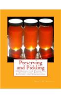 Preserving and Pickling