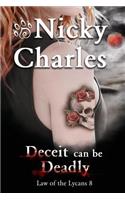 Deceit can be Deadly