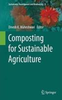 Composting for Sustainable Agriculture (Sustainable Development and Biodiversity Book 3)(Special Indian Edition / Reprint year : 2020) [Paperback] Dinesh K. Maheshwari