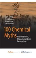 100 Chemical Myths