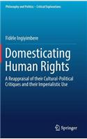 Domesticating Human Rights