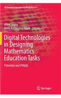 Digital Technologies in Designing Mathematics Education Tasks