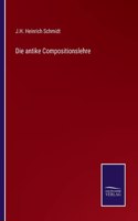 antike Compositionslehre