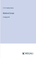 Medieval Europe