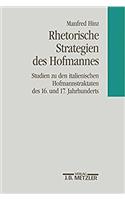 Rhetorische Strategien des Hofmanns