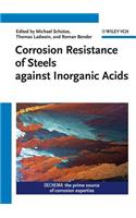 Corrosion Resistance of Steels Against Inorganic Acids