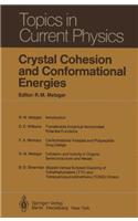 Crystal Cohesion and Conformational Energies
