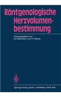 Röntgenologische Herzvolumenbestimmung