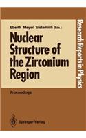 Nuclear Structure of the Zirconium Region