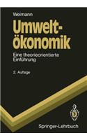 Umwelt Konomik: Eine Theorieorientierte Einf Hrung