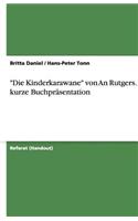 -Die Kinderkarawane- Von an Rutgers. Eine Kurze Buchprasentation