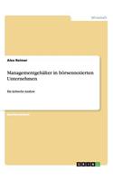 Managementgehälter in börsennotierten Unternehmen
