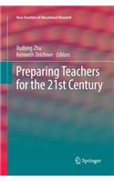 Preparing Teachers for the 21st Century